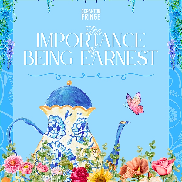 A bright blue poster for The Importance of Being Earnest features a floral teapot decorated in blue patterns surrounded by colorful flowers. A pink butterfly flutters near the spout, and elegant vines frame the image. The whimsical design evokes charm, wit, and a sense of lighthearted sophistication.