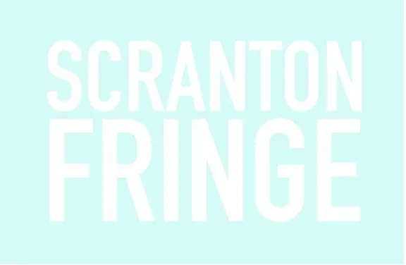 This image has a pale light blue background with large white text reading SCRANTON FRINGE in all capital letters. There is low contrast between the letters and the background.